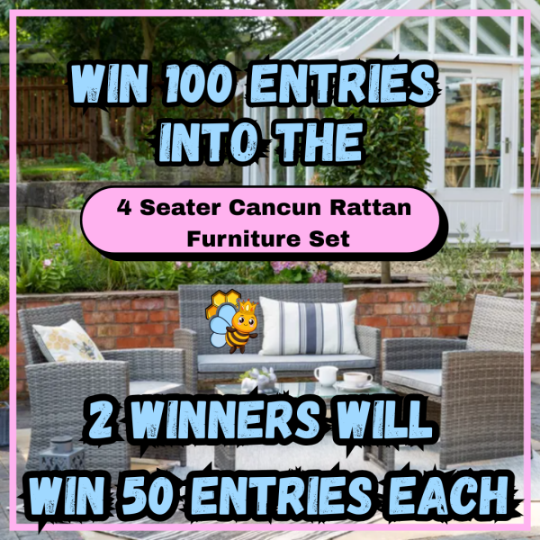 Win 100 Entries into the Rattan Garden Set