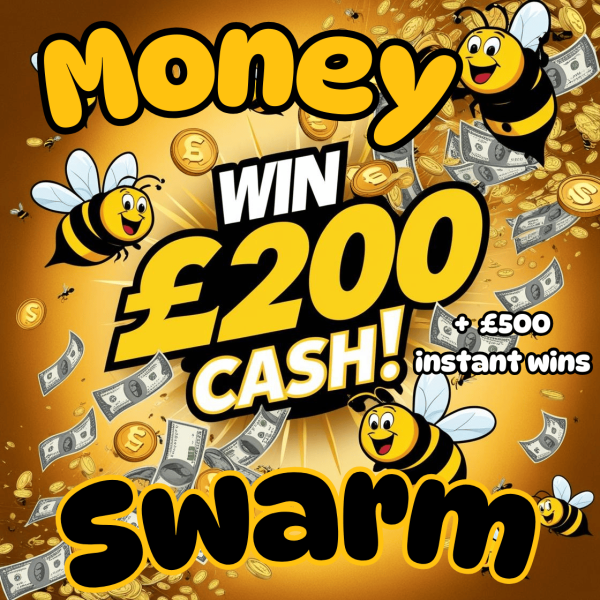 🐝💸 MONEY SWARM – £200 CASH + INSTANTS💸🐝