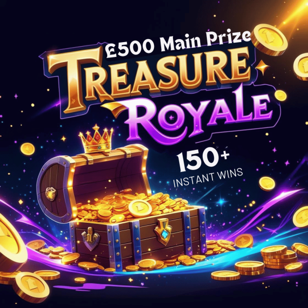 👑Treasure Royale - £500 Main Prize with 150+ Instant Wins - Low Odds👑